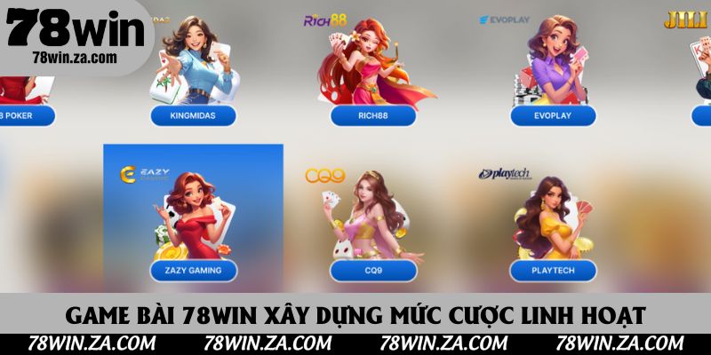 TRANG CHỦ 41 Game bài 78Win xây dựng mức cược linh hoạt cho mọi thành viên